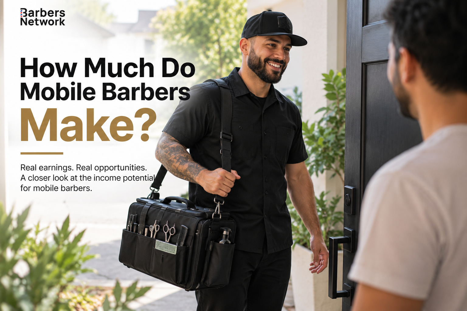 Mobile barber arriving at a client’s home with a professional barber travel kit, illustrating how much mobile barbers can earn.